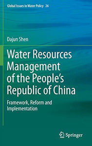 Water Resources Management of the People’s Republic of China