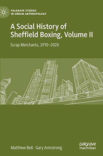 A Social History of Sheffield Boxing, Volume II