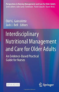 Interdisciplinary Nutritional Management and Care for Older Adults