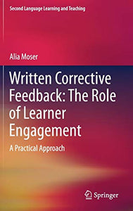 Written Corrective Feedback: The Role of Learner Engagement