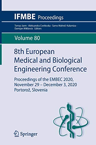 8th European Medical and Biological Engineering Conference