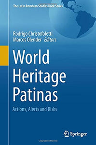 World Heritage Patinas