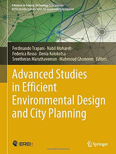 Advanced Studies in Efficient Environmental Design and City Planning