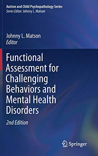 Functional Assessment for Challenging Behaviors and Mental Health Disorders