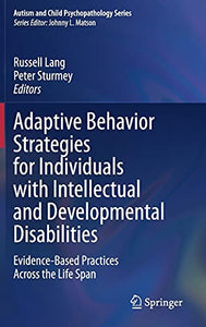 Adaptive Behavior Strategies for Individuals with Intellectual and Developmental Disabilities