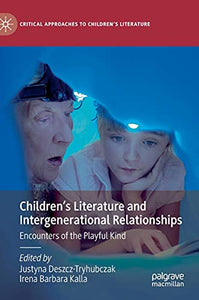 Children’s Literature and Intergenerational Relationships