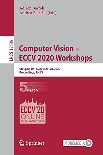 Computer Vision – ECCV 2020 Workshops