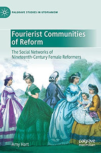 Fourierist Communities of Reform