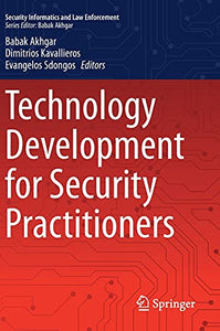 Technology Development for Security Practitioners