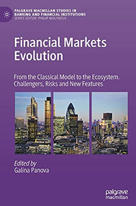 Financial Markets Evolution