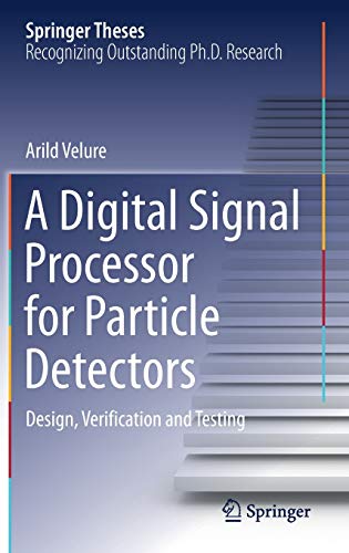 A Digital Signal Processor for Particle Detectors