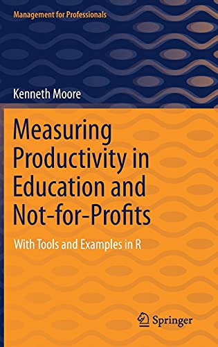 Measuring Productivity in Education and Not-for-Profits