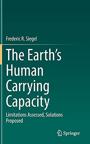 The Earth’s Human Carrying Capacity