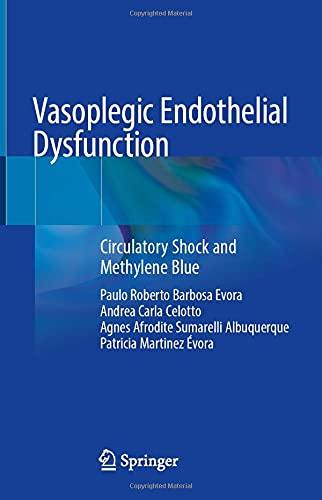 Vasoplegic Endothelial Dysfunction