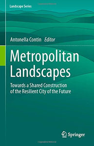 Metropolitan Landscapes