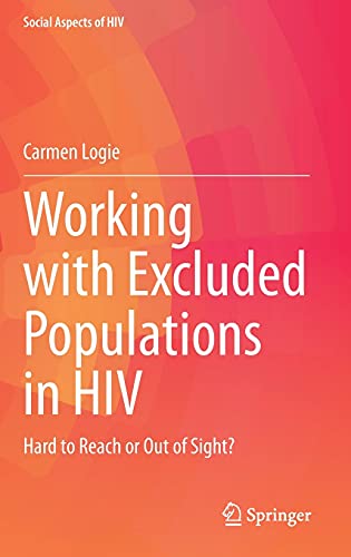 Working with Excluded Populations in HIV