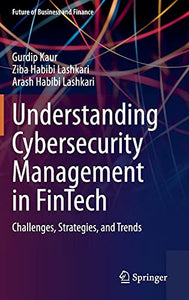 Understanding Cybersecurity Management in FinTech