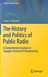 The History and Politics of Public Radio