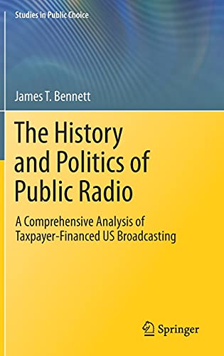 The History and Politics of Public Radio