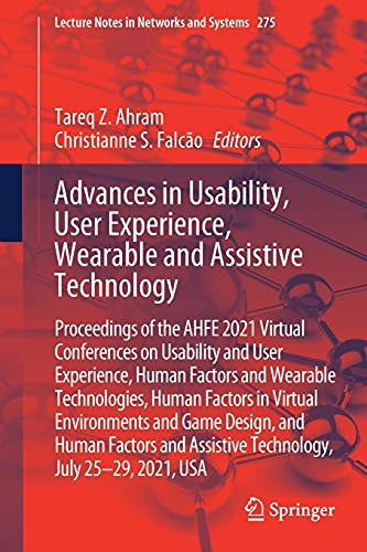 Advances in Usability, User Experience, Wearable and Assistive Technology