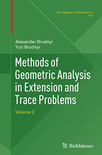 Methods of Geometric Analysis in Extension and Trace Problems