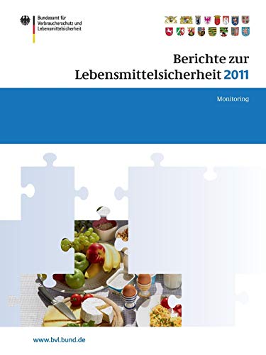 Berichte zur Lebensmittelsicherheit 2011