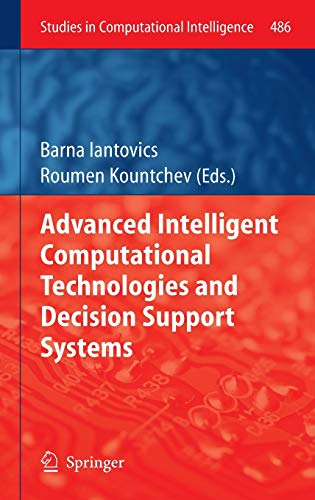 Advanced Intelligent Computational Technologies and Decision Support Systems