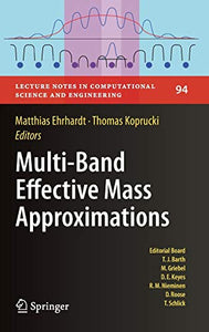 Multi-Band Effective Mass Approximations