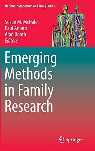 Emerging Methods in Family Research