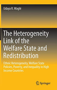 The Heterogeneity Link of the Welfare State and Redistribution