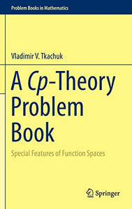 A Cp-Theory Problem Book