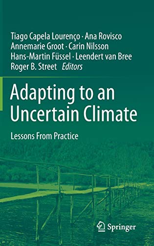 Adapting to an Uncertain Climate