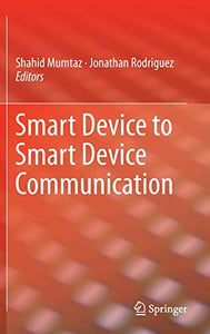 Smart Device to Smart Device Communication