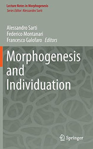 Morphogenesis and Individuation