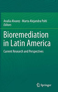 Bioremediation in Latin America