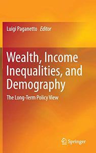 Wealth, Income Inequalities, and Demography