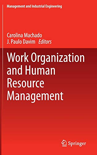 Work Organization and Human Resource Management