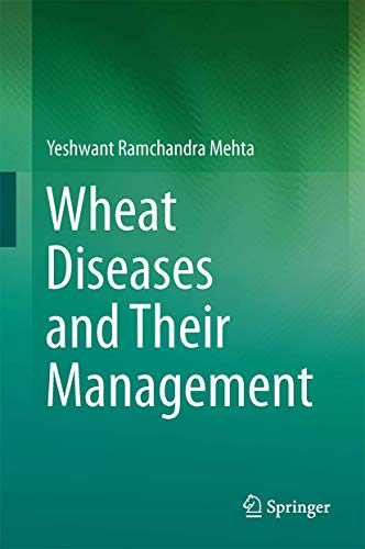 Wheat Diseases and Their Management