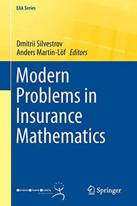 Modern Problems in Insurance Mathematics