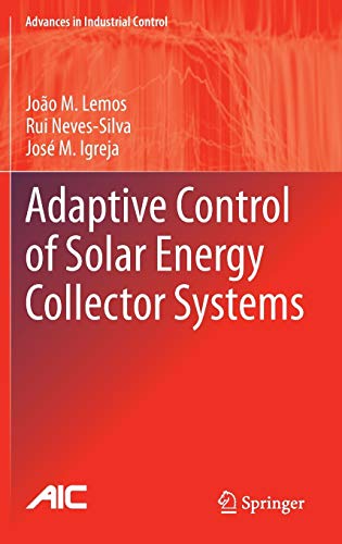 Adaptive Control of Solar Energy Collector Systems