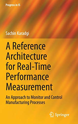 A Reference Architecture for Real-Time Performance Measurement