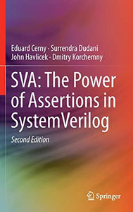 SVA: The Power of Assertions in SystemVerilog