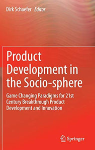 Product Development in the Socio-sphere