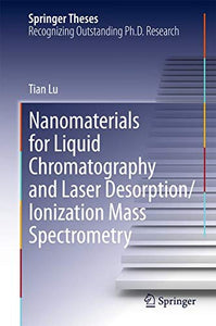 Nanomaterials for Liquid Chromatography and Laser Desorption/Ionization Mass Spectrometry