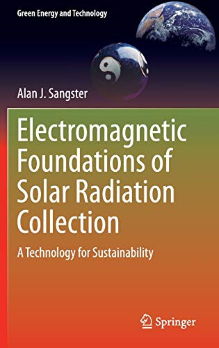Electromagnetic Foundations of Solar Radiation Collection