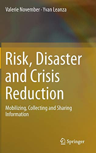 Risk, Disaster and Crisis Reduction