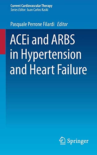 ACEi and ARBS in Hypertension and Heart Failure