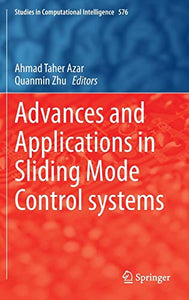 Advances and Applications in Sliding Mode Control systems