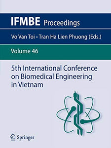 5th International Conference on Biomedical Engineering in Vietnam