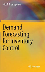 Demand Forecasting for Inventory Control